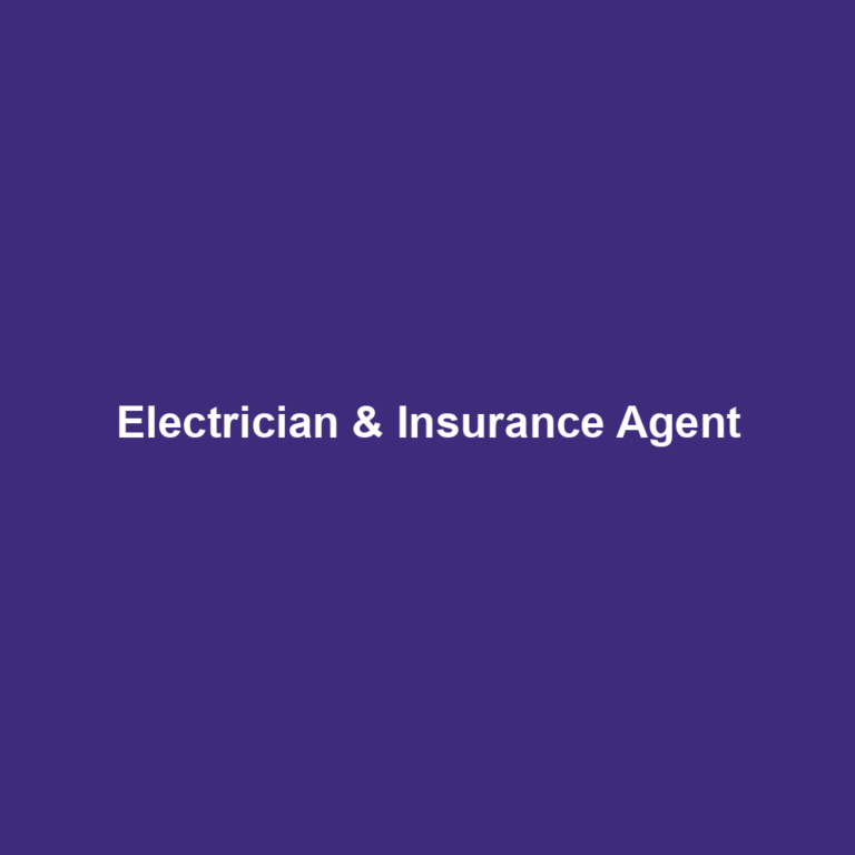 Electrician & Insurance Agent