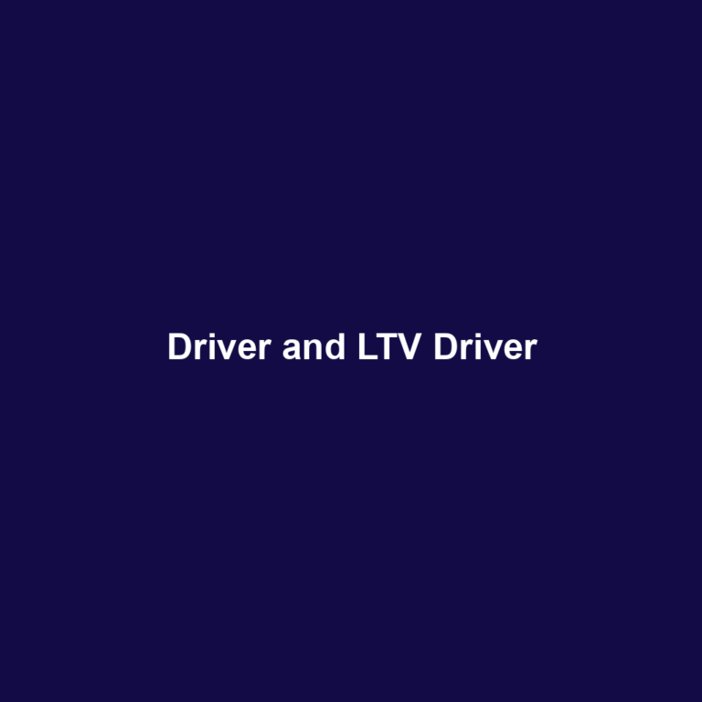 Driver and LTV Driver