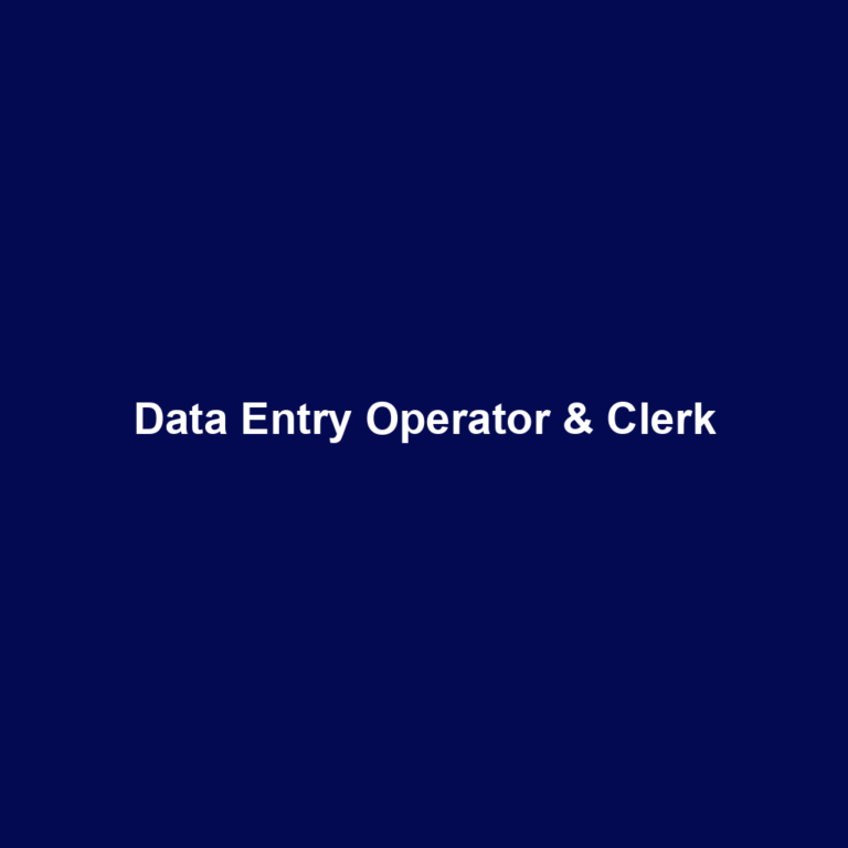 Data Entry Operator & Clerk