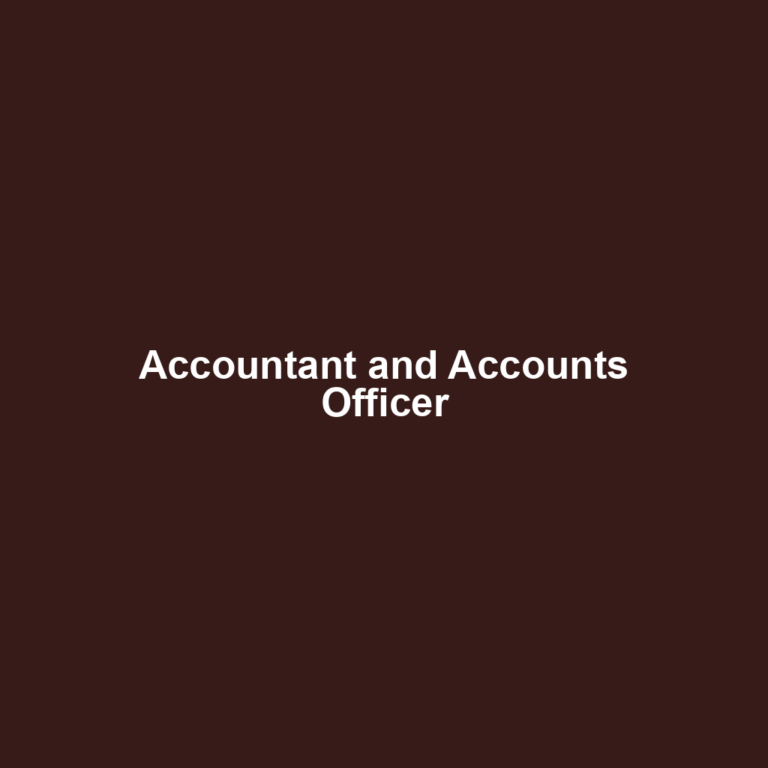 Accountant and Accounts Officer