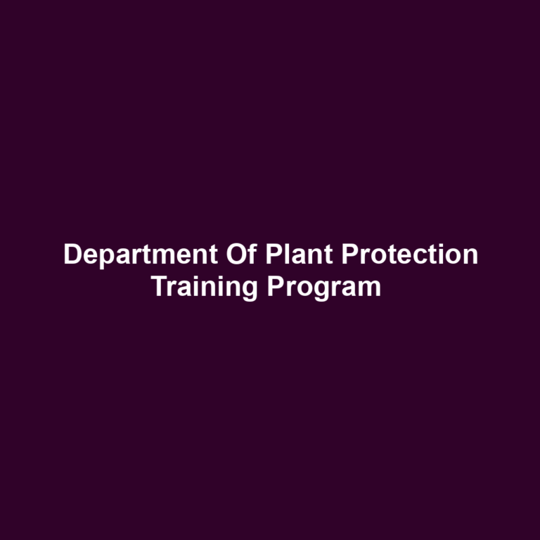 Department Of Plant Protection Training Program 