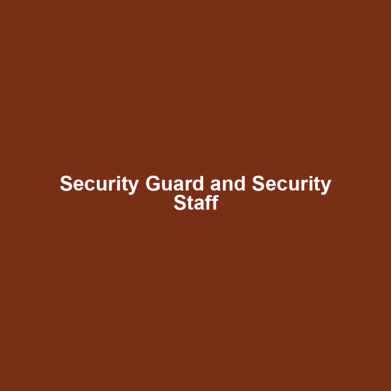 Security Guard and Security Staff