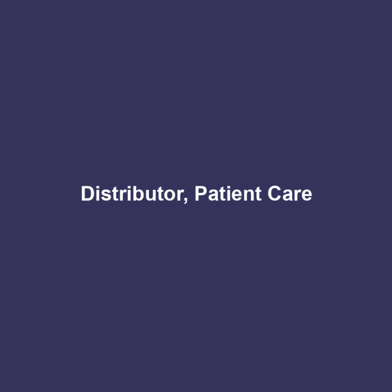 Distributor, Patient Care