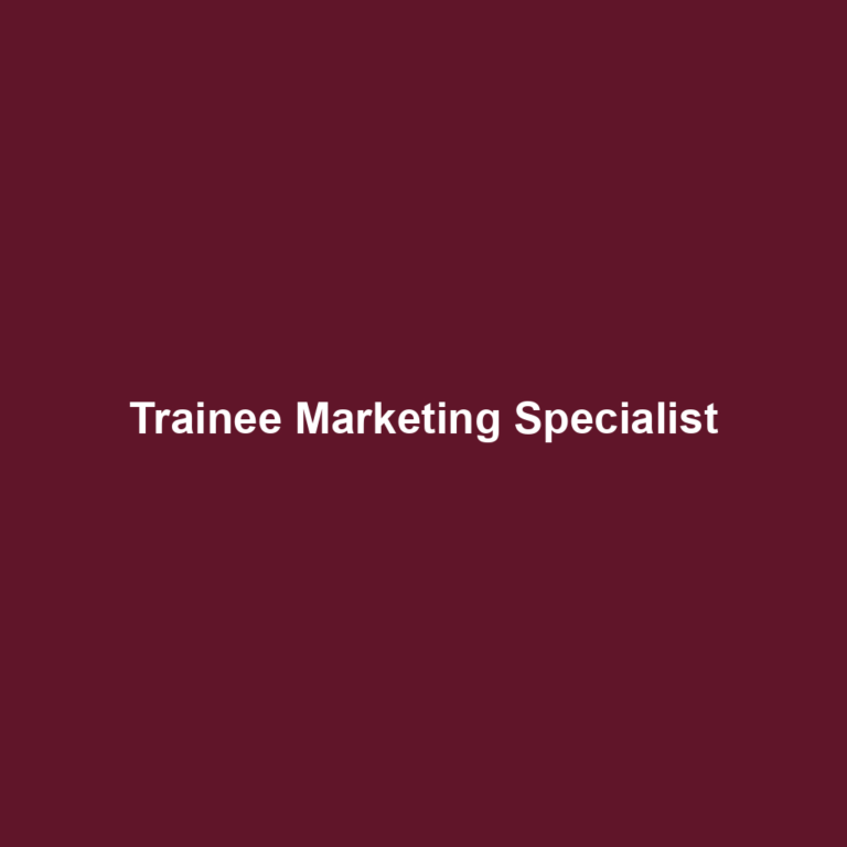 Trainee Marketing Specialist