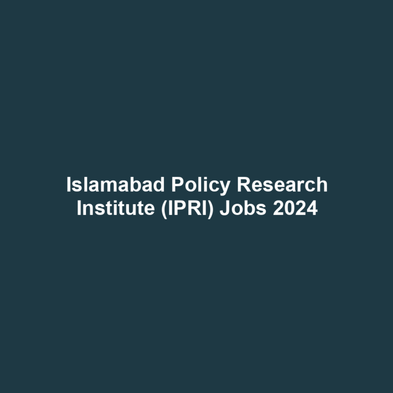 Islamabad Policy Research Institute (IPRI) Jobs 2024