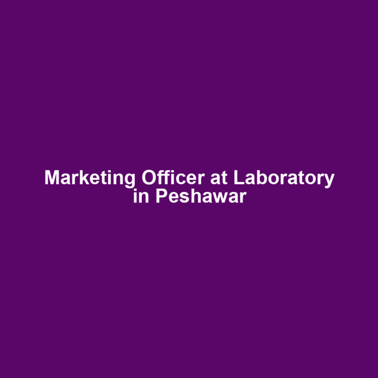 Marketing Officer at Laboratory in Peshawar