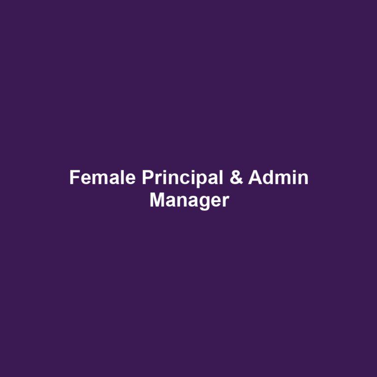 Female Principal & Admin Manager