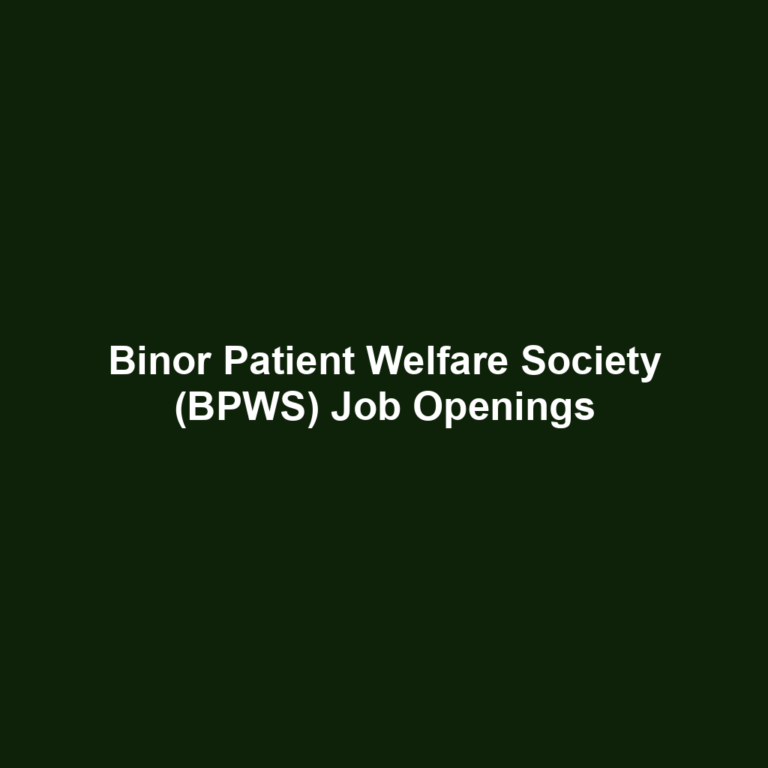 Binor Patient Welfare Society (BPWS) Job Openings