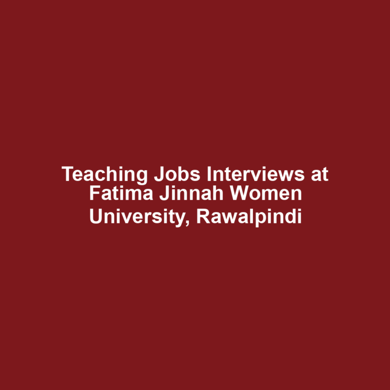 Teaching Jobs Interviews at Fatima Jinnah Women University, Rawalpindi