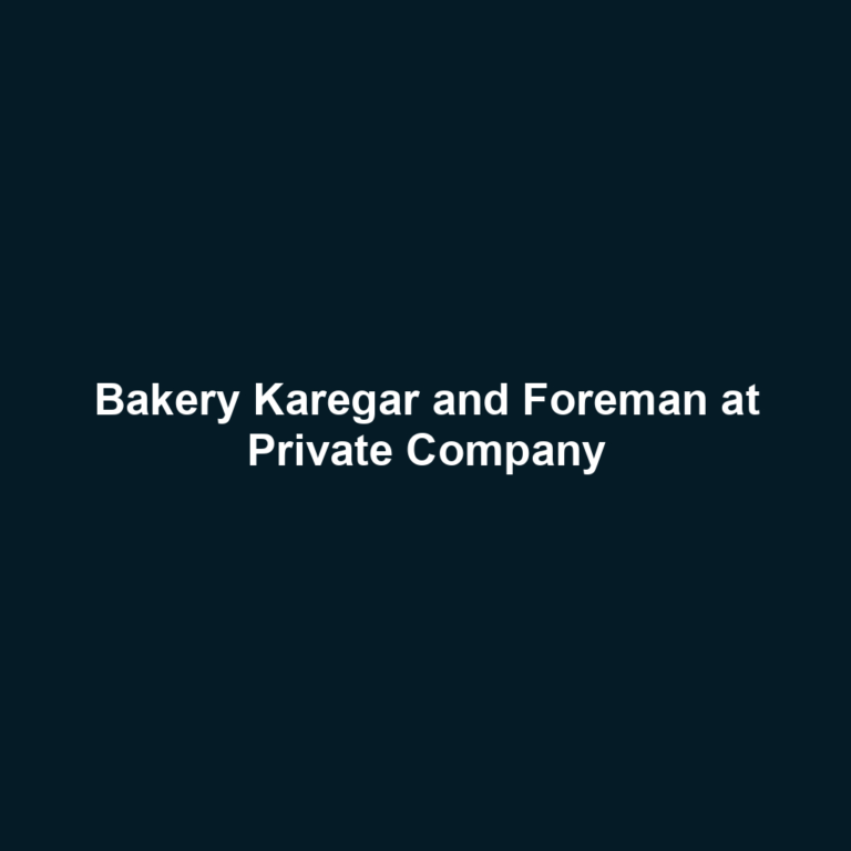 Bakery Karegar and Foreman at Private Company