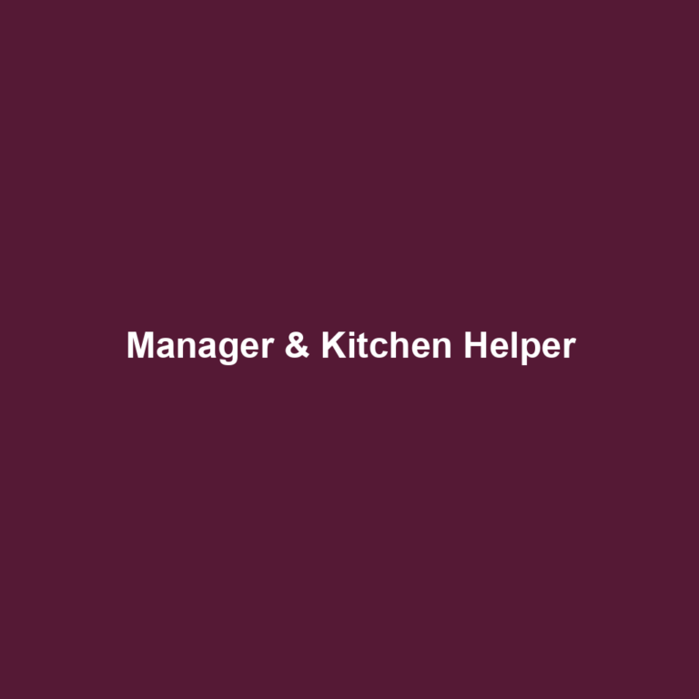 Manager & Kitchen Helper