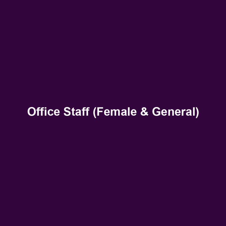 Office Staff (Female & General)