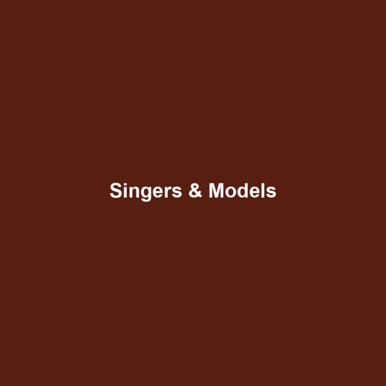 Singers & Models