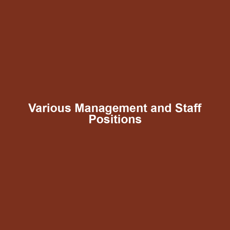 Various Management and Staff Positions