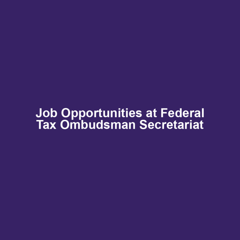 Job Opportunities at Federal Tax Ombudsman Secretariat