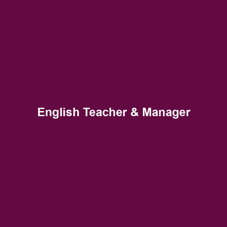 English Teacher & Manager