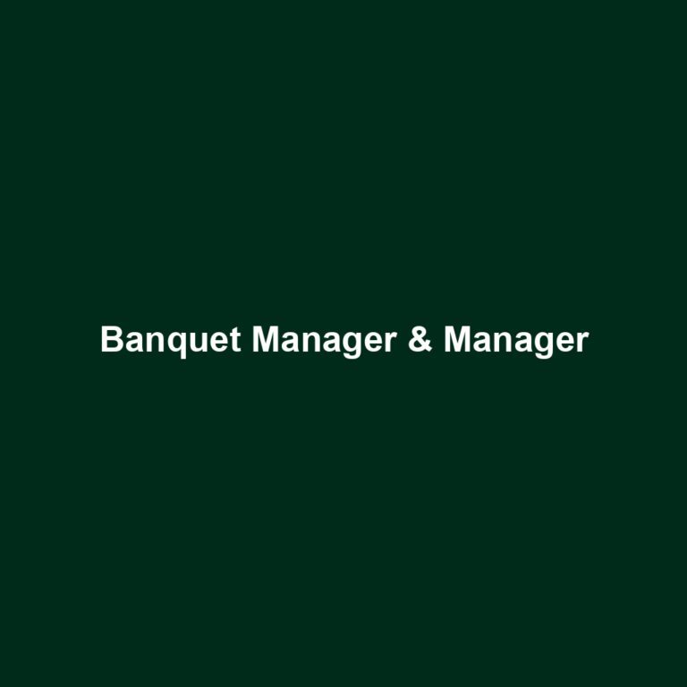 Banquet Manager & Manager