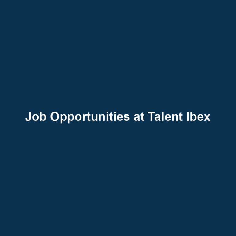 Job Opportunities at Talent Ibex