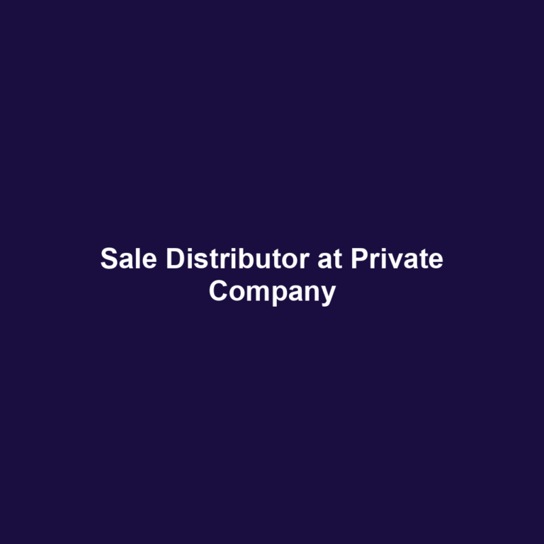 Sale Distributor at Private Company