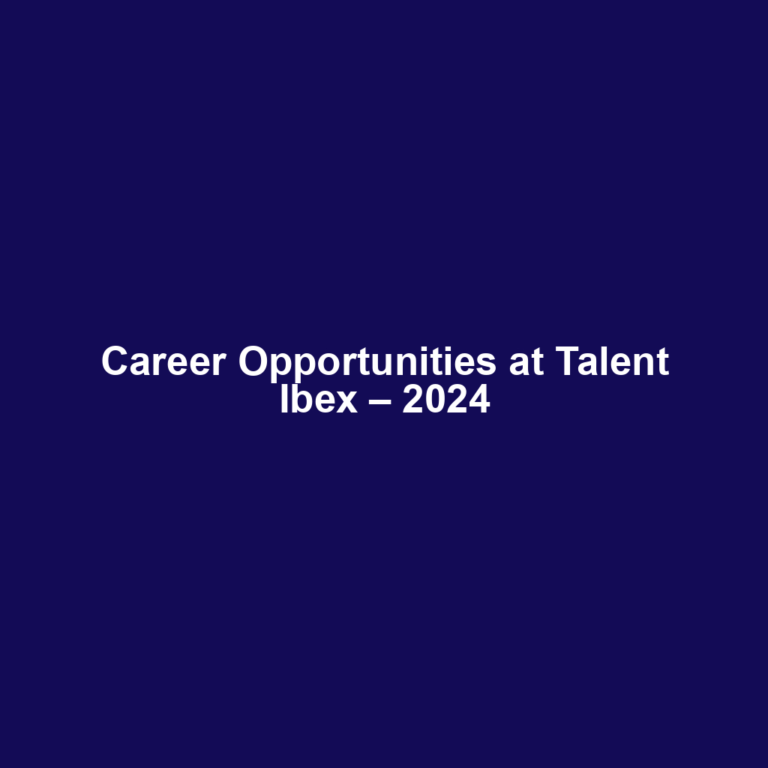 Career Opportunities at Talent Ibex – 2024